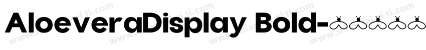 AloeveraDisplay Bold字体转换